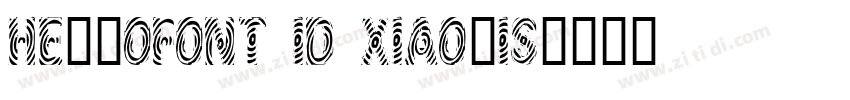 Hellofont ID xiaolis字体转换